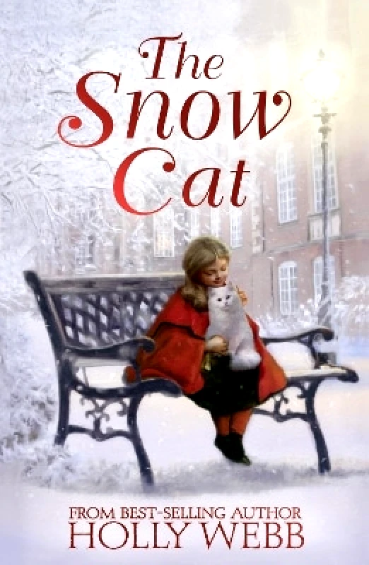 Stripes Publishing The Snow Cat Holly Webb Stripes Publishing