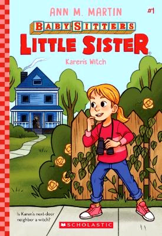 Scholastic Inc. Karen's Witch (Baby-Sitters Little Sister #1): Volume 1 Ann M Martin Scholastic Inc.