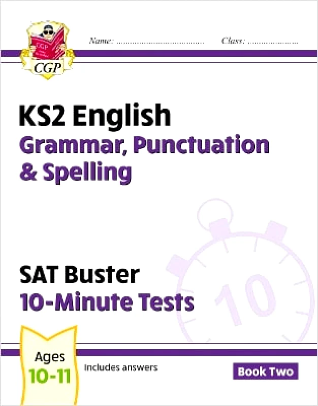 Coordination Group Publications Ltd (CGP) KS2 English SAT Buster 10-Minute Tests: Grammar, Punctuation & Spelling - Book 2 (for 2025) CGP Books Coordination Group Publications Ltd (CGP)