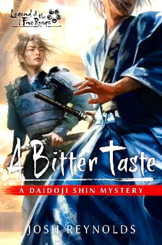 Aconyte Books A Bitter Taste: Legend of the Five Rings: A Daidoji Shin Mystery Josh Reynolds Aconyte Books