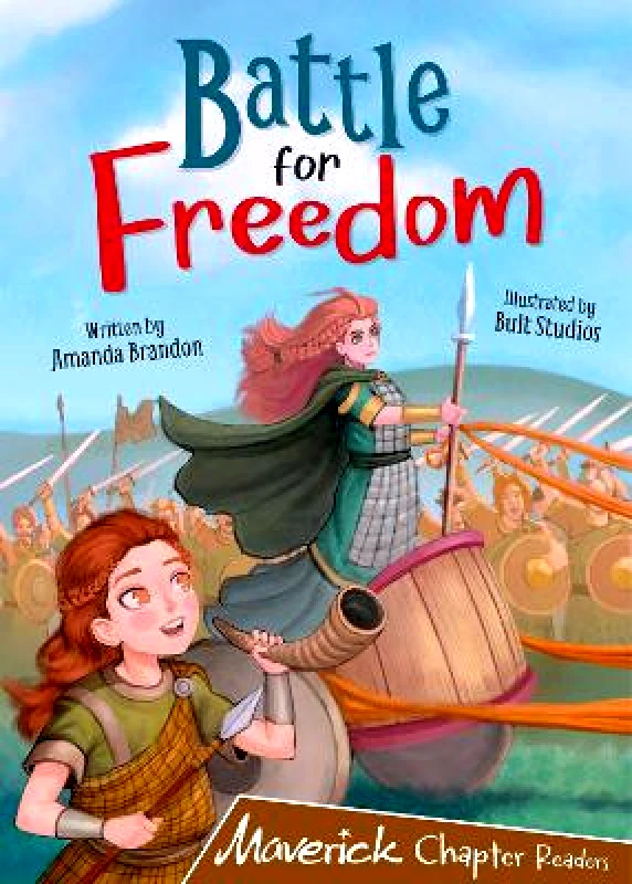 Maverick Arts Publishing Battle for Freedom: (Brown Chapter Reader) Amanda Brandon Maverick Arts Publishing
