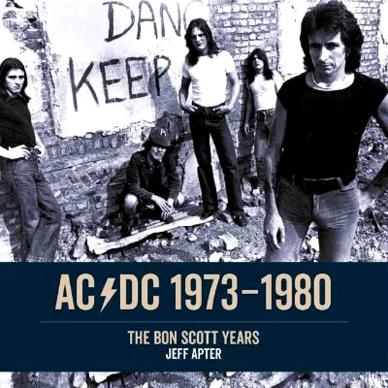 Jawbone AC/DC 1973–1980: The Bon Scott Years Jeff Apter Jawbone