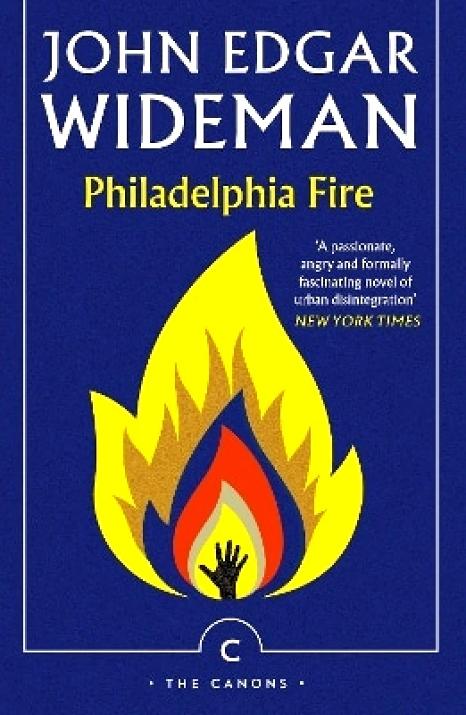 Canongate Canons Philadelphia Fire John Edgar Wideman Canongate Canons