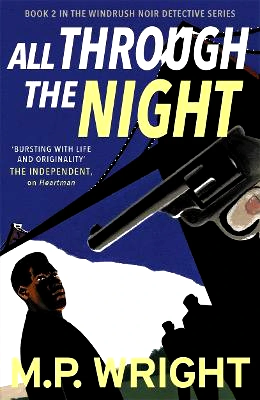 Black and White Publishing All Through the Night M.P. Wright Black and White Publishing