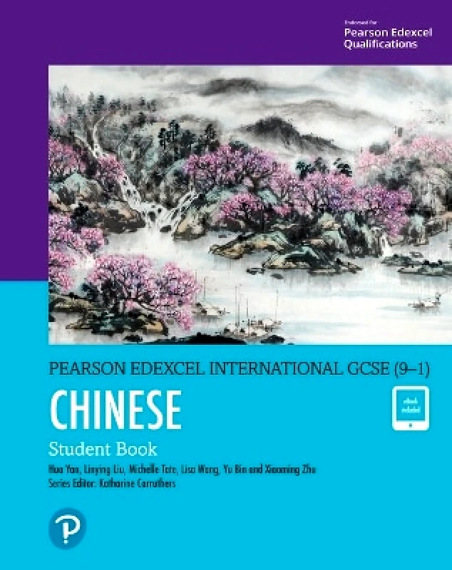 Pearson Education Limited Pearson Edexcel International GCSE (9–1) Chinese Student Book Pearson Education Limited