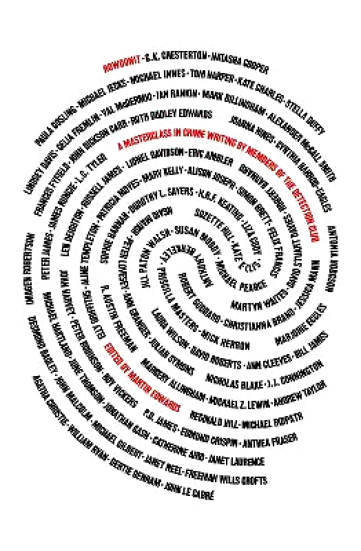 Collins Crime Club Howdunit: A Masterclass in Crime Writing by Members of the Detection Club Collins Crime Club