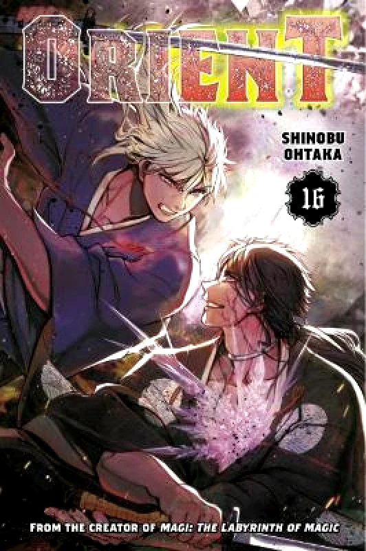 Kodansha Comics Orient 16 Shinobu Ohtaka Kodansha Comics 0808