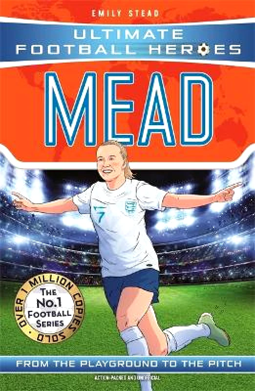 Bonnier Books Ltd Beth Mead (Ultimate Football Heroes - The No.1 football series): Collect Them All! Emily Stead Bonnier Books Ltd