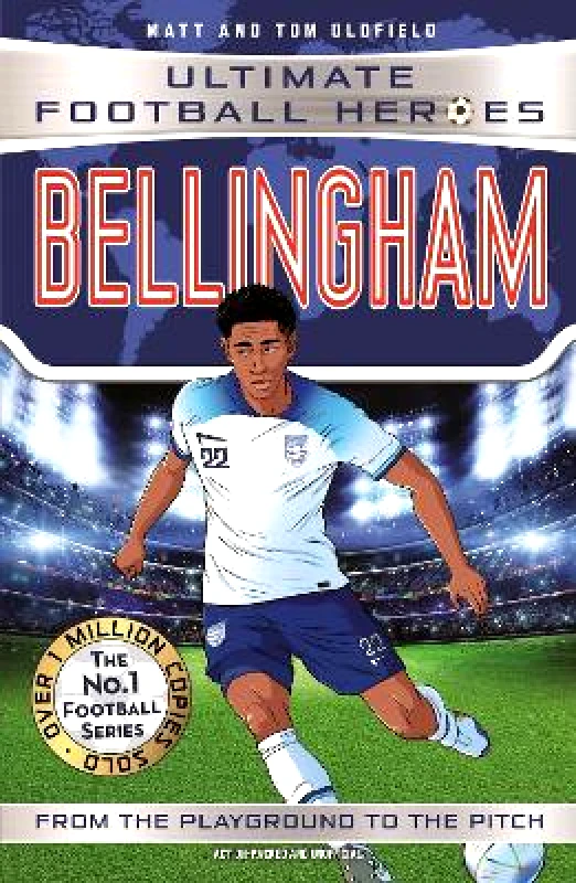 Dino Books Bellingham (Ultimate Football Heroes - The No.1 football series): Collect them all! Dino Books