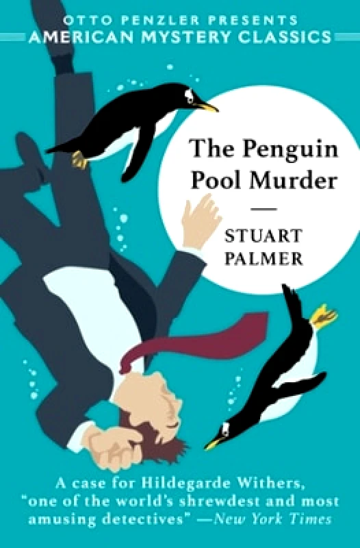 Penzler Publishers The Penguin Pool Murder Stuart Palmer Penzler Publishers 0329