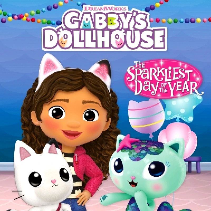 Orchard Books DreamWorks Gabby's Dollhouse: The Sparkliest Day of the Year Official Gabby's Dollhouse Orchard Books