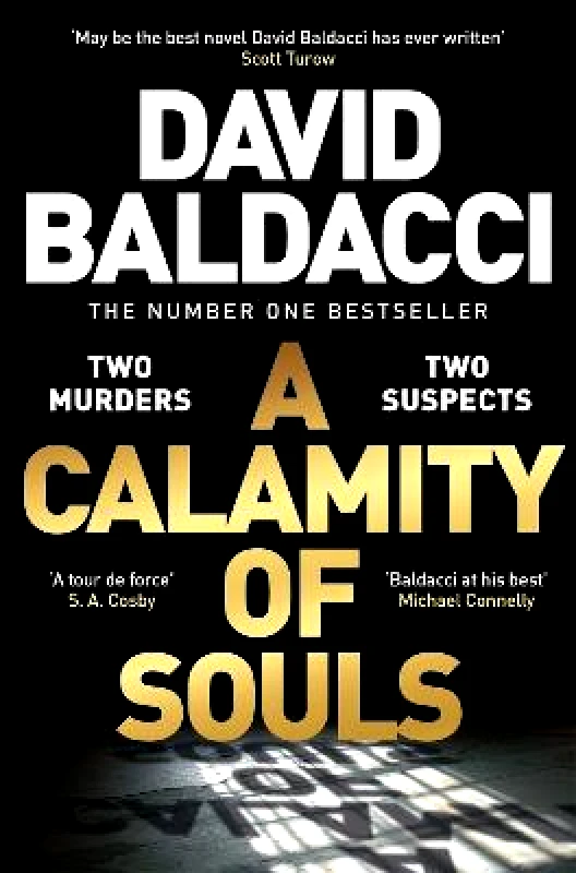 Pan Books A Calamity of Souls: The gripping historical courtroom drama from the multimillion copy number one bestselling author David Baldacci Pan Books 1029