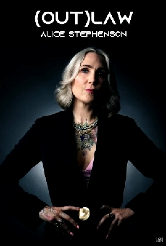Hawksmoor Publishing (Out)Law: From Teenage Mum to Legal Trailblazer Alice Stephenson Hawksmoor Publishing