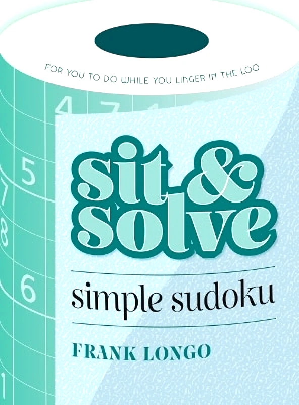 Puzzlewright Sit & Solve Simple Sudoku Frank Longo Puzzlewright 1122