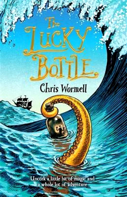 David Fickling Books The Lucky Bottle Chris Wormell David Fickling Books