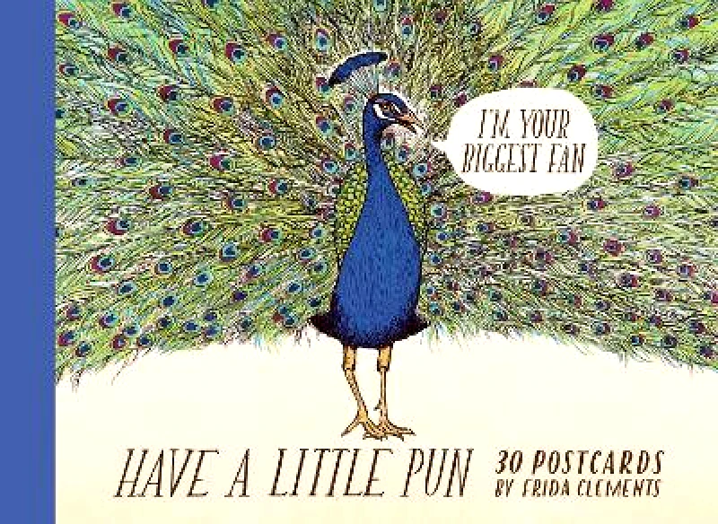 Chronicle Books Have a Little Pun: 30 Postcards Chronicle Books