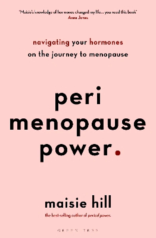 Green Tree Perimenopause Power: Navigating your hormones on the journey to menopause Maisie Hill Green Tree 0504