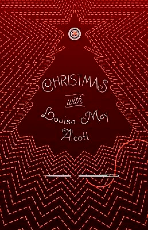 Sterling Christmas with Louisa May Alcott Sterling 0928