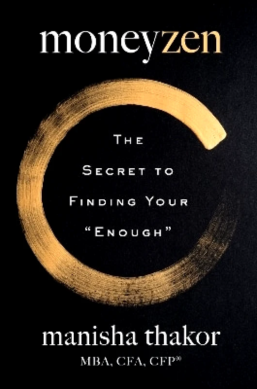 Harper Business Moneyzen: The Secret to Finding Your Enough Lisa Sweetingham Harper Business