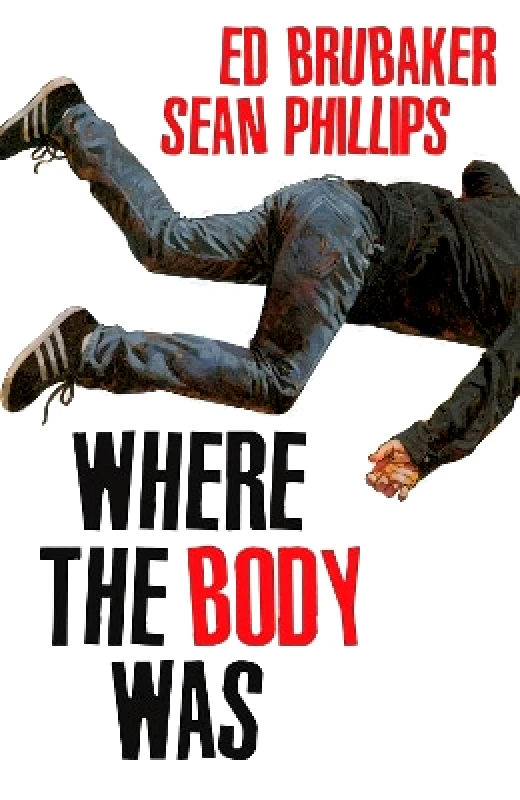 Image Comics Where the Body Was Various Image Comics 1219