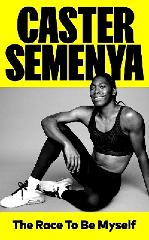 Merky Books The Race To Be Myself Caster Semenya Merky Books