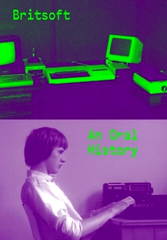 Read-Only Memory Britsoft: An Oral History Alex Wiltshire Read-Only Memory 1109