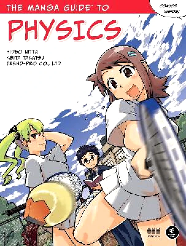 No Starch Press,US The Manga Guide to Physics Hideo Nitta No Starch Press,US