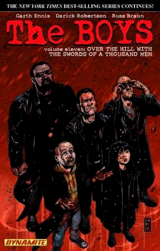 Dynamic Forces Inc The Boys Volume 11: Over the Hill with the Swords of a Thousand Men Cullen Bunn Dynamic Forces Inc 0619
