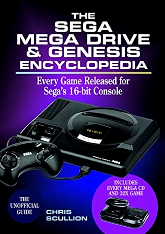 White Owl The Sega Mega Drive & Genesis Encyclopedia : Every Game Released for Sega's 16-bit Console Chris Scullion White Owl 2021 Hardback
