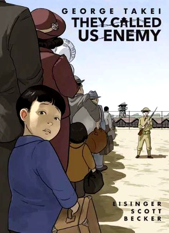 Top Shelf Productions They Called Us Enemy: Expanded Edition George Takei Top Shelf Productions