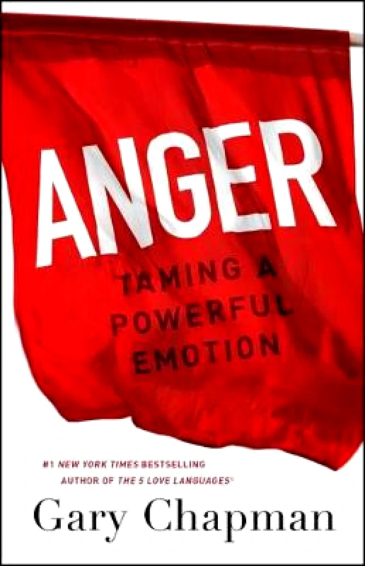 Moody Publishers Anger Gary D. Chapman Moody Publishers Paperback / softback