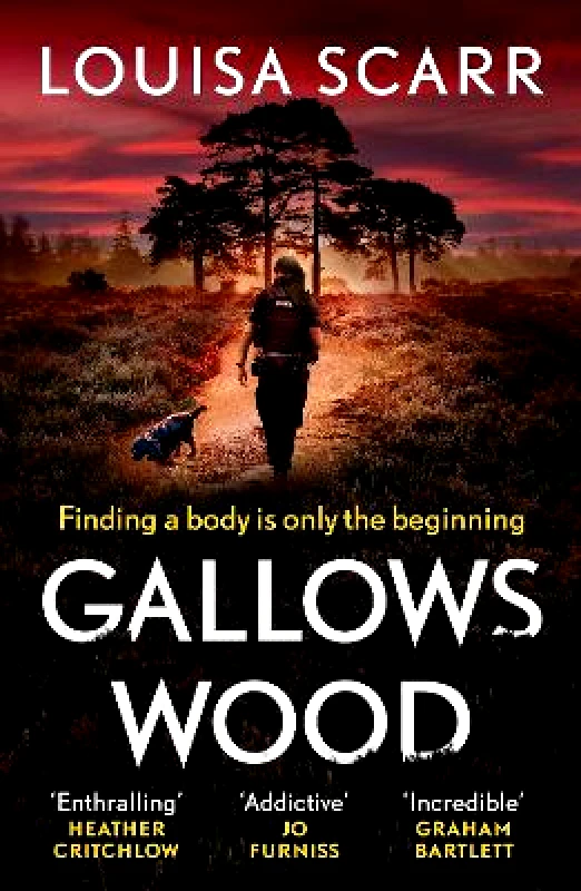 Canelo Crime Gallows Wood: A dark and compelling crime thriller Louisa Scarr Canelo Crime