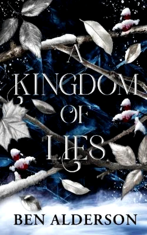 Angry Robot A Kingdom of Lies: Realm of Fey Ben Alderson Angry Robot