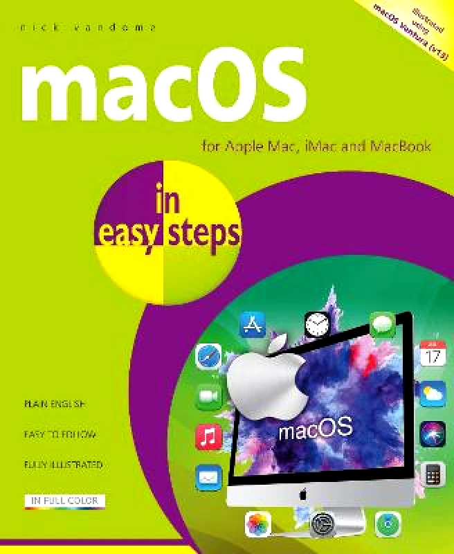 In Easy Steps Limited macOS in easy steps: Illustrated using macOS Ventura Nick Vandome In Easy Steps Limited Paperback / softback