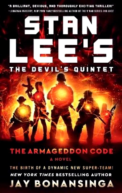 Tor Books Stan Lee's the Devil's Quintet: The Armageddon Code Jay Bonansinga Tor Books