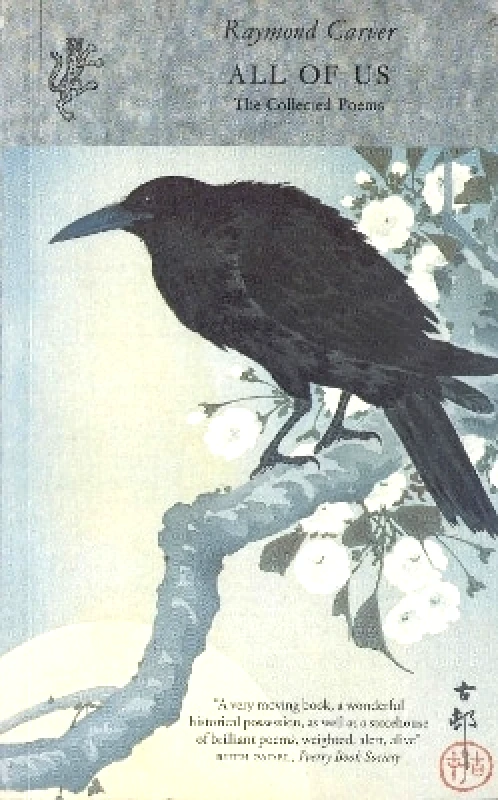 The Harvill Press All of Us: The Collected Poems Raymond Carver The Harvill Press