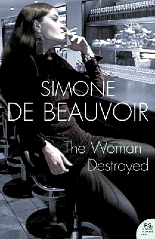 HarperPerennial The Woman Destroyed (Harper Perennial Modern Classics) Simone de Beauvoir HarperPerennial