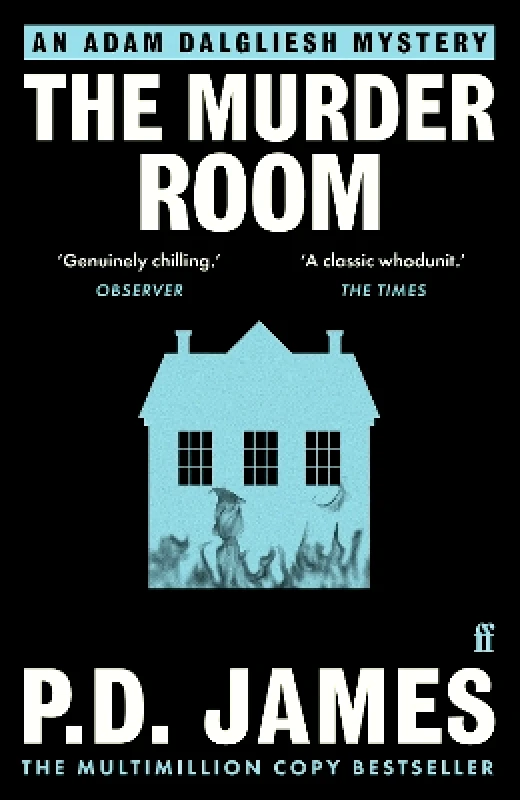 Faber & Faber The Murder Room: The classic locked-room murder mystery from the 'Queen of English crime' (Guardian) P. D. James Faber & Faber