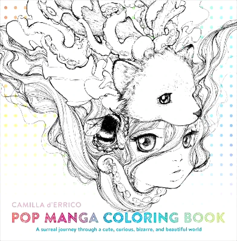 Watson-Guptill Publications Inc.,U.S. Pop Manga Coloring Book C D′errico Watson-Guptill Publications Inc.,U.S.