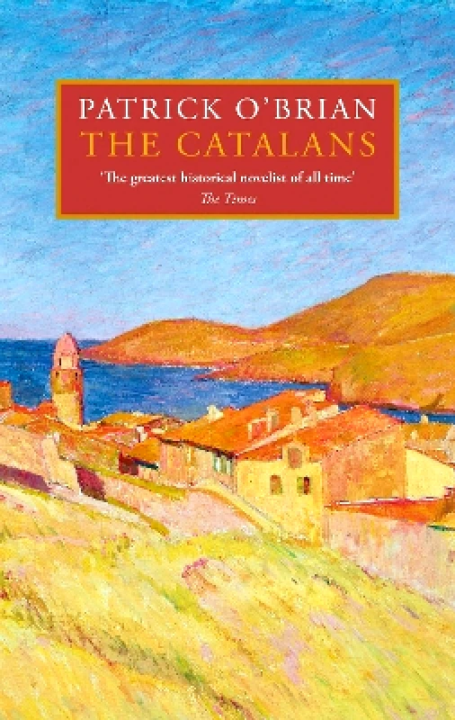 HarperCollins The Catalans Patrick O’Brian HarperCollins