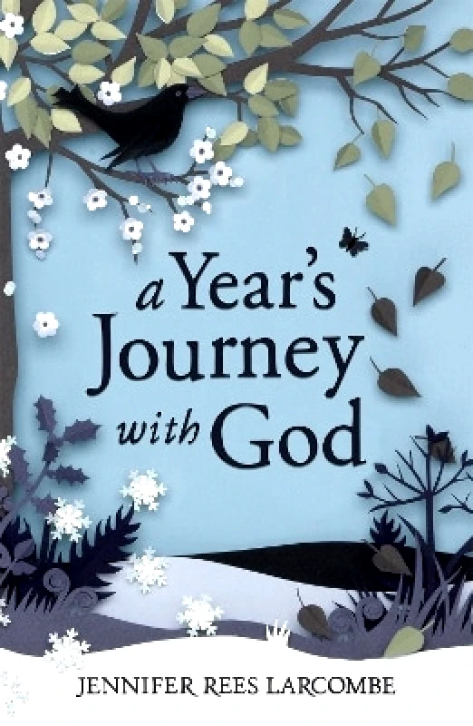 Hodder Faith A Year's Journey With God Jennifer Rees Larcombe Hodder Faith 1112