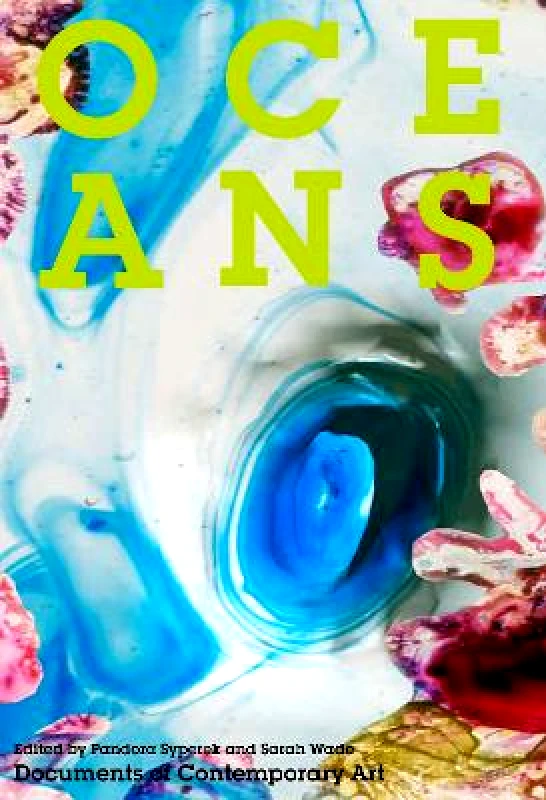 Whitechapel Gallery Oceans Whitechapel Gallery Paperback / softback 2023