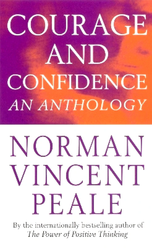 Cedar Books Courage And Confidence Norman Vincent Peale Cedar Books