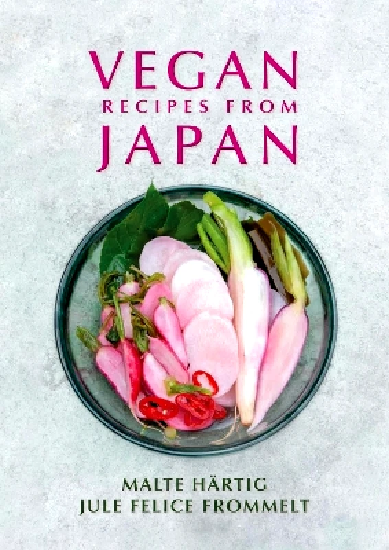 Grub Street Publishing Vegan Recipes from Japan Jule Felice Frommelt Grub Street Publishing
