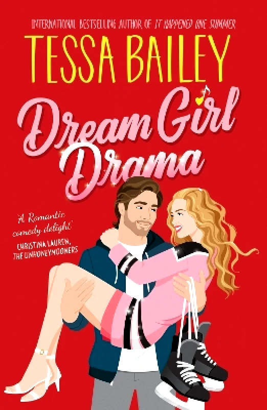 Avon Books Dream Girl Drama UK: A Novel Tessa Bailey Avon Books