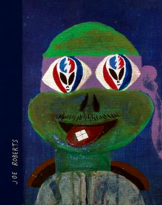 Anthology Editions LSD Worldpeace Joe Roberts Anthology Editions Hardback 2023