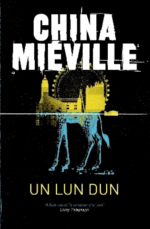 Pan Books Un Lun Dun China Mieville Pan Books 0701