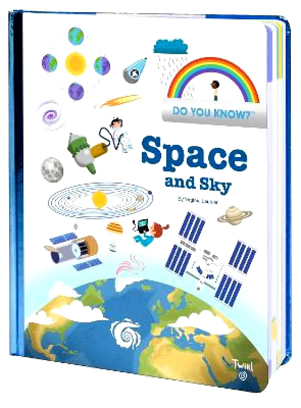 Twirl Do You Know?: Space and Sky Virginie Loubier Twirl Hardback