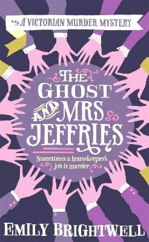 Constable Crime The Ghost and Mrs Jeffries Emily Brightwell Constable Crime 2013 Paperback / softback