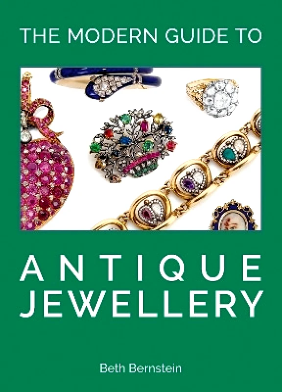ACC Art Books The Modern Guide to Antique Jewellery Beth Bernstein ACC Art Books